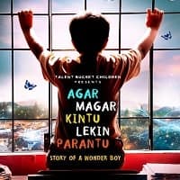 Agar Magar Kintu Lekin Parantu (2025) Hi...