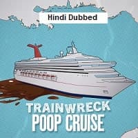 Trainwreck Poop Cruise