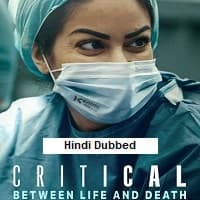 Critical: Between Life and Death