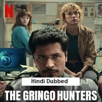 The Gringo Hunters