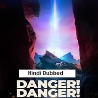 Danger! Danger!