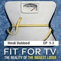 Fit for TV The Reality of the Biggest Lo
