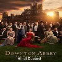 Downton Abbey: The Grand Finale (2025) H...