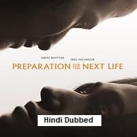 Preparation for the Next Life (2025) Hin...