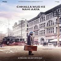 Chhalla Mud Ke Nahi Aaya (2022) Punjabi ...