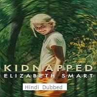 Kidnapped: Elizabeth Smart