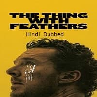 The Thing with Feathers
