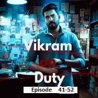 Vikram On Duty (2026 Ep 41-52) Hindi Sea...